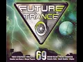 Download Lagu Future Trance Vol. 69 (2014) (CD03) Mixed By DJ Gollum \u0026 Empyre One