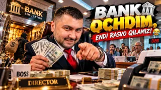 ๐ฆ BANK OCHDIM, ENDI RASVO QILAMIZ! โ Bank Simulator #1