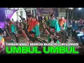 Download Lagu UMBUL UMBUL Tarian EBEG MARGO BUDOYO GIRI LARAS