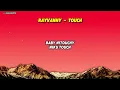 RAYVANNY - TOUCH (OFFICIAL LYRICS VIDEO)