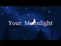 CHEN - 'Your Moonlight' OST (tradução/legendado)