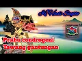 Download Lagu prabu condrogeni Tawang gantungan. wayang kulit Ki Hadi Sugito