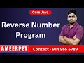 Reverse Number Program using whil Loop By Srinivas Ameerpet Technologies