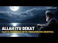 Lagu HANYA ORANG PILIHAN✨ BEGINI CARA MERASAKAN KEHADIRAN CAHAYA ILAHI DALAM HITUNGAN DETIK 🌀