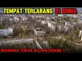 Lagu Wajib Ditonton ‼️ 10 Tempat yang Dilarang Dikunjungi Manusia