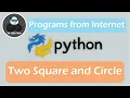 Two Square and Circle Solving a Problem From Internet Python Daily Program The Code Panda