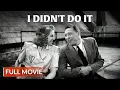 Download Lagu I DIDN'T DO IT | English Full Movie | Comedy Movie | Hollywood English Movie