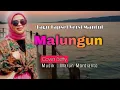 Download Lagu Lagu Joget Wakatobi musik terbaru 2022 || Dangdut Tapsel || MALUNGUN  || voc Setty