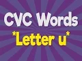CVC Words Letter u Consonant Vowel Consonant Phonics Song Jack Hartmann