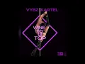 Vybz Kartel - wine to the top (official audio) January 2017