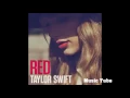 Taylor Swift - I Knew You Were Trouble (Audio)