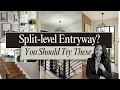 Decorating A Split Level Entryway With No Space