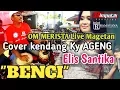 Download Lagu BENCI - ELIS SANTIKA - Full Kendang KY AGENG Dangdut original OM MERISTA Live Klagen Magetan