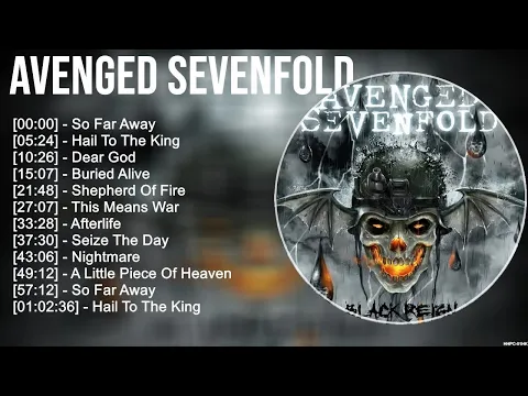 Download MP3 Avenged Sevenfold Greatest Hits Full Album ▶️ Full Album ▶️ Top 10 Hits of All Time