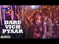 Download Lagu Daru Vich Pyaar Full Audio Song | Guest iin London | Raghav Sachar | Kartik Aaryan \u0026 Kriti