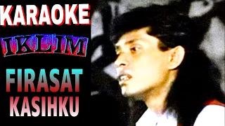 Download Saleem IKLIM - Firasat Kasihku (karaoke) MP3