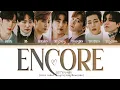 Download Lagu GOT7 ENCORE lyrics (갓세븐 앙코르 가사) (Color Coded Lyrics)