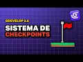 Sistema de checkpoints MUY FACIL en GDevelop