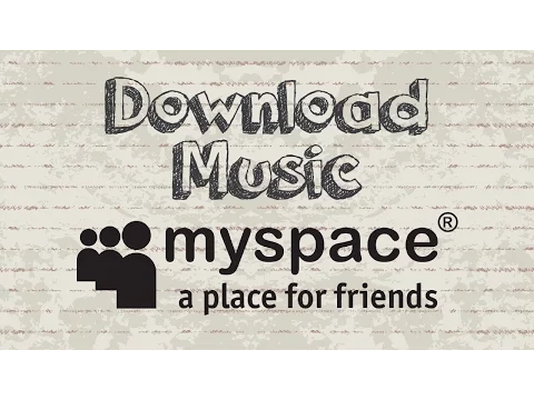 Download MP3 How to download music from Myspace