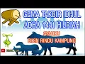GEMA TAKBIRAN IDUL ADHA 2020 2 JAM NON STOP