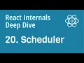 React Internals Deep Dive 20 - How React Scheduler works internally