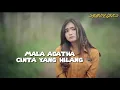 Download Lagu Mala Agatha - Cinta yang hilang ( official Lyrics )