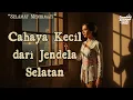 Download Lagu Tembang Kenangan yang Menyentuh Jiwa | Cahaya Kecil dari Jendela Selatan