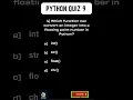 Python Quiz 9 Learn Python Coding for Interviews or Work Basics