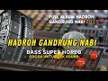 Download Lagu FULL ALBUM HADROH MODERN GANDRUNG NABI SUPER HOREG - SHOLAWAT NABI MERDU