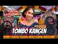 Download Lagu TOMBO KANGEN SPESIAL RAMPOK SIMO BARONG BERSAMA CAMPURSARI PANJAK LISTRIK BUDOYO.