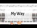 Lagu My Way ( Frank Sinatra) - Light jazz solo piano arrangement