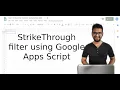 Strike Through filter using Google Apps script