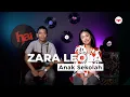 Download Lagu ZARA LEOLA - ANAK SEKOLAH #HAIKUSTIK