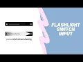 Flashlight Switch Input Using HTML CSS JavaScript Khoi Tran Sharing