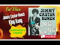 Download Lagu The Jimmy Castor Bunch – King Kong  LIVE lyrics in English  y Subtitulado al español