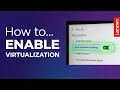 Enable Virtualization Lenovo Support