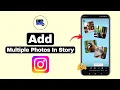 Lagu How to Add Multiple Photos in ONE Instagram Story