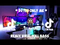 Download Lagu DJ ITS ONLY ME REMIX TIK TOK VIRAL TERBARU 2021