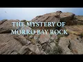 Morro Bay Rock Mystery Staircase