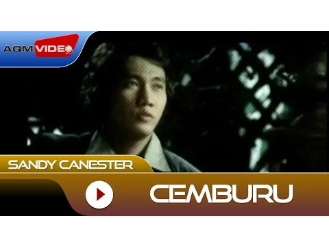 Download MP3 Sandy Canester - Cemburu | Official Video
