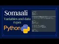 python string and data type Somali for beginners