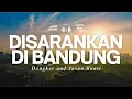 Lagu Disarankan Di Bandung - Dongker and Jason Ranti  🌿🎧 Chill Aja Cover