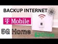 Backup 5G Home Internet by Tmobile Overview