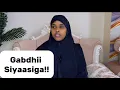 Lagu GABADHII SIYAASIGA IYO RAADINTII XAQIIQADA!!@sawdamqaalib