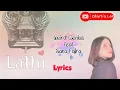 LATHI (Video Lyrics) - WEIRD GENIUS ft. SARA FAJIRA