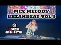 DJ ANIZE SHINHYE MESKI TAK SEINDAH X SIDRAP GAK PAKE REM MIX MELODY BREAKBEAT #9 (VIRAL TIKTOK SONG)
