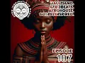 AIR#107 - Amapiano. Afrobeats. Afro+DeepHouse. Gospel Inspired.