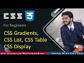 14 CSS Gradients CSS List Css Table Css Display CSS Tutorial in Hindi
