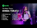 Download Lagu KITA USAHAKAN LAGI - DINDA TERATU FULL ALBUM TERBARU DANGDUT KOPLO TERBARU 2025