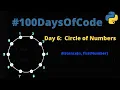 Day 6 Find Distance of Neingbooring Numbers Circle of Numbers